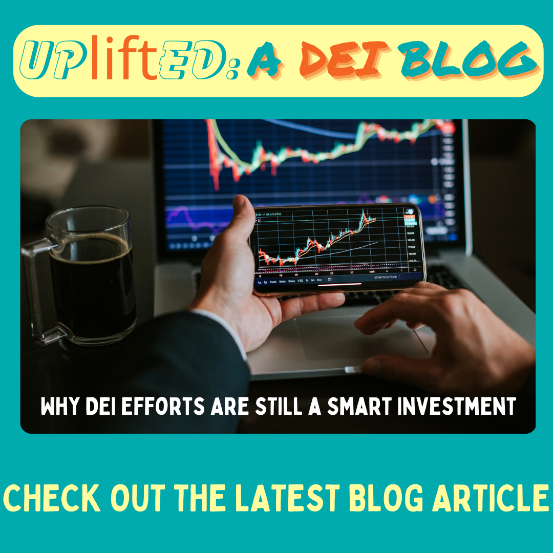 Why DEI Efforts are still a smart investment